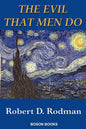 The Evil That Men Do - Paperback