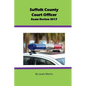 Suffolk County Court Officer Exam Review 2017 - Paperback