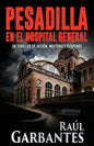 Pesadilla en el Hospital General - Paperback