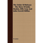 The Order Of Release - The Story Of John Ruskin, Effie Gray And John Everett Millias - Paperback