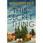 This Secret Thing - Paperback