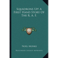 Squadrons Up! A First Hand Story Of The R. A. F. - Paperback