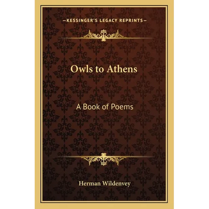 Owls to Athens: A Book of Poems - Paperback