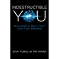 Indestructible You - Paperback