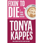 Fixin' To Die - Paperback