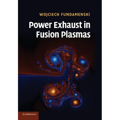 Power Exhaust in Fusion Plasmas - Paperback