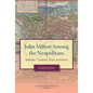 John Milton Among the Neapolitans: Mansus-Contexts, Texts, Intertexts, Transactions, American Philosophical Society (Vol . 112, Part 4) - Paperback