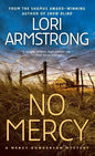 No Mercy: A Mercy Gunderson Mystery - Paperback