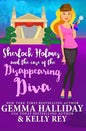 Sherlock Holmes and the Case of the Disappearing Diva - Paperback