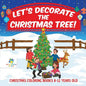Let's Decorate the Christmas Tree! Christmas Coloring Books 8-12 Years Old - Paperback
