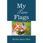My Two Flags - Paperback