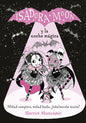 Isadora Moon Y La Noche Mágica / Isadora Moon Puts on a Show = Isadora Moon Puts on a Show - Hardcover