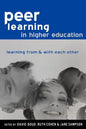 Peer Learning in Higher Education: Learning from and with Each Other - Paperback