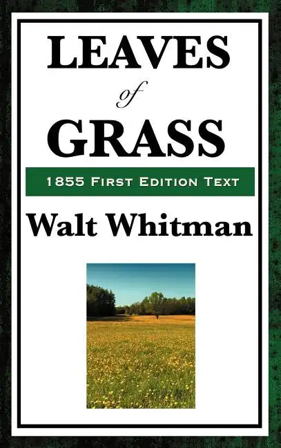 Leaves of Grass (1855 First Edition Text) - Hardcover