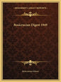 Rosicrucian Digest 1949 - Hardcover