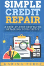 Simple Credit Repair - Paperback