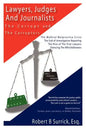 Lawyers, Judges and Journalists: The Corrupt and the Corruptors - Paperback