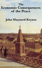The Economic Consequences of the Peace - Hardcover