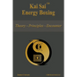 Kai Sai Energy Boxing - Paperback