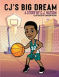 CJ's Big Dream - Paperback