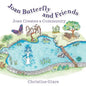 Joan Butterfly and Friends - Paperback