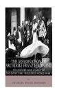 The Assassination of Archduke Franz Ferdinand: The History and Legacy of the Event That Triggered World War I - Paperback