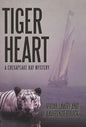 Tiger Heart: A Chesapeake Bay Mystery - Hardcover