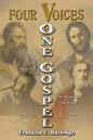 Four Voices, One Gospel - Paperback