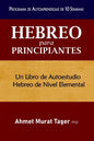 Hebreo para Principiantes: Un libro de autoestudio Hebreo de nivel elemental - Paperback