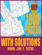 1,000 puzzles with solutions 9x9: Sudoku activity book think and de-stress at the same time. - Paperback