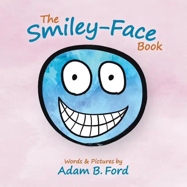 The Smiley-Face Book - Paperback