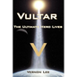Vultar: The Ultimate Hero Lives - Paperback