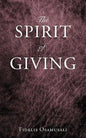 The Spirit of Giving - Paperback