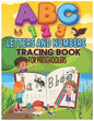 letters and numbers tracing book for preschoolers: A training guide for letters and numbers and numbers for pre-kindergarten and kindergarten children - Paperback