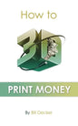How To 3D Print Money - Paperback