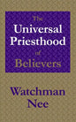The Universal Priesthood of Believers - Paperback