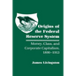 Origins of the Federal Reserve System: Money, Class, and Corporate Capitalism, 1890-1913 - Paperback