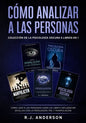 Cómo analizar a las Personas: Colección de la Psicología Oscura 5 libros en 1 - Cómo leer a las personas como un libro e influenciar en ellas con la P - Paperback