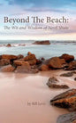 Beyond The Beach: The Wit and Wisdom of Nevil Shute - Paperback