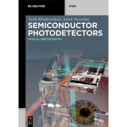 Semiconductor Photodetectors: Optical Spectrometry - Paperback