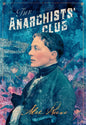 The Anarchists' Club - Hardcover