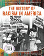 History of Racism in America - Library Binding
