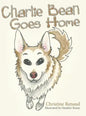 Charlie Bean Goes Home - Hardcover