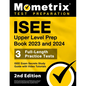 ISEE Upper Level Prep Book 2023 and 2024 - 3 Full-Length Practice Tests, ISEE Exam Secrets Study Guide with Video Tutorials: [2nd Edition] - Paperback