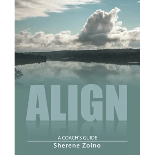 Align: A Coach's Guide - Paperback