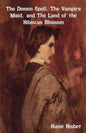 The Demon Spell, the Vampire Maid, and the Land of the Hibiscus Blossom - Paperback