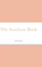 The Seashore Book - Hardcover