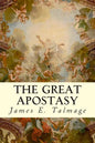 The Great Apostasy - Paperback