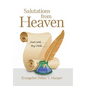 Salutations from Heaven: Dear Lord . . . My Child . . . - Hardcover