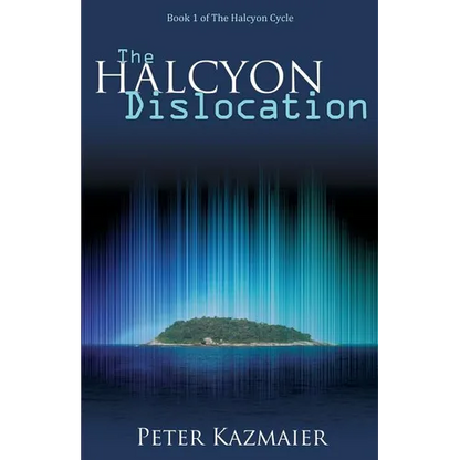 The Halcyon Dislocation - Paperback